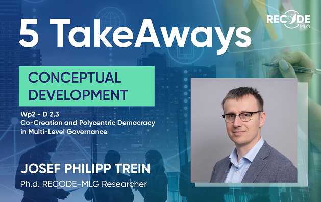 Five Key Takeaways: Co-Creation and Polycentric Democracy in Multi-Level Governance (Trein, Marjanović & Papadopoulos)